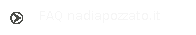 FAQ nadiapozzato.it
